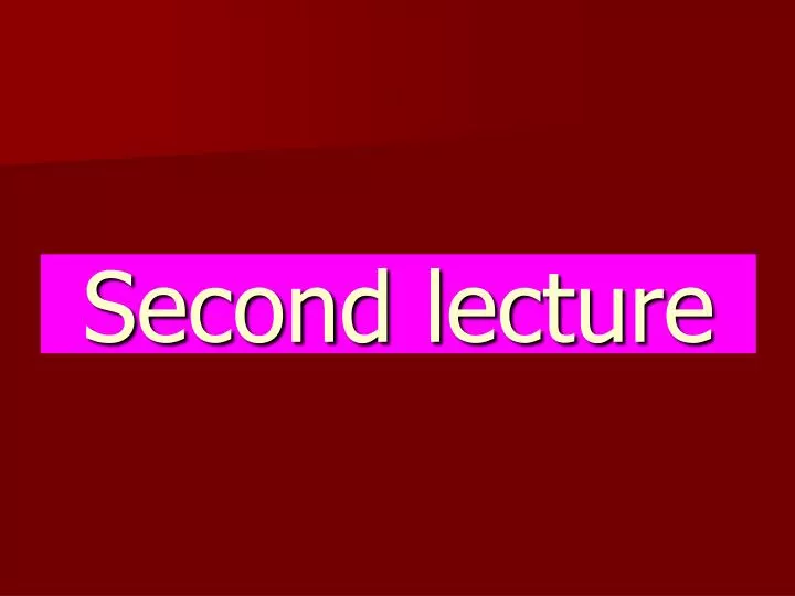 second lecture