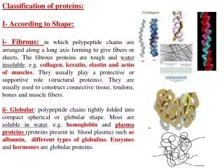 Classification of proteins: I- According to Shape: