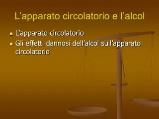l apparato circolatorio e l alcol