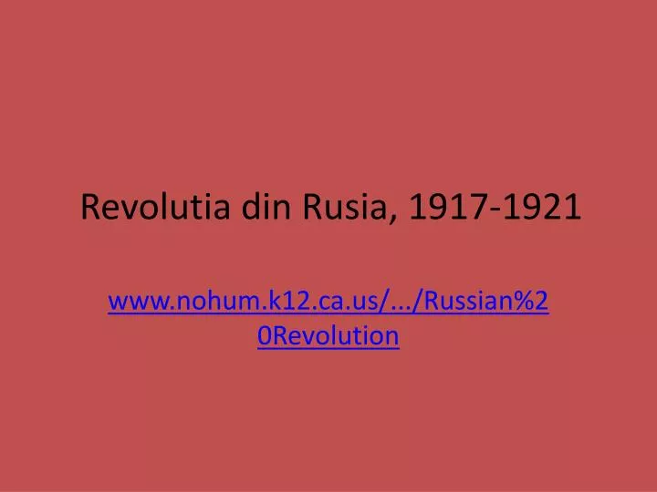 revoluti a din rusia 1917 1921