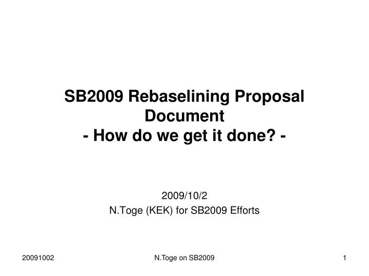sb2009 rebaselining proposal document how do we get it done