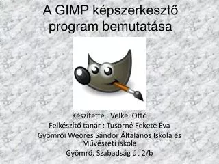 a gimp k pszerkeszt program bemutat sa