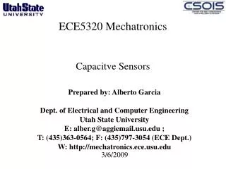 ECE5320 Mechatronics Capacitve Sensors