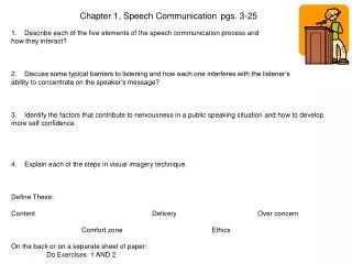 Chapter 1, Speech Communication	pgs. 3-25