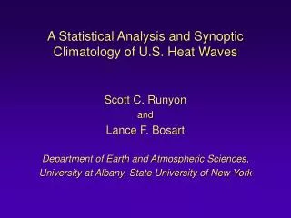 A Statistical Analysis and Synoptic Climatology of U.S. Heat Waves