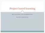 Project based learning - slide 1