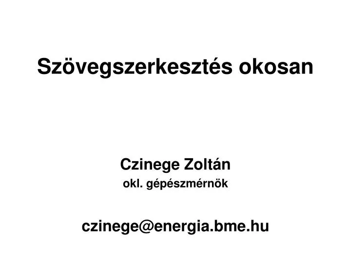 sz vegszerkeszt s okosan