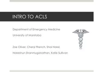 INTRO TO ACLS