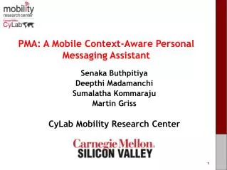 PMA: A Mobile Context-Aware Personal Messaging Assistant