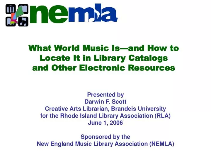 what world music is and how to locate it in library catalogs and other electronic resources