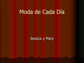 moda de cada d a