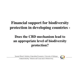 Financial support for biodiversity protection in developing countries -