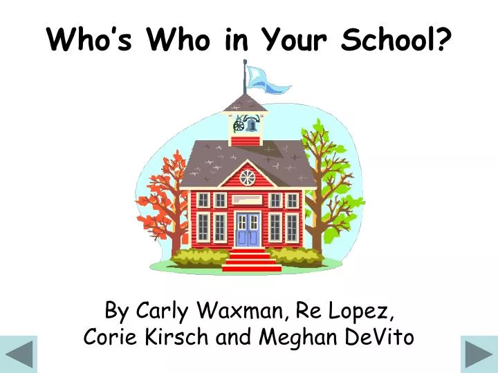 who s who in your school