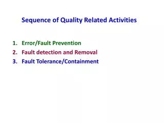 Sequence of Quality Related Activities