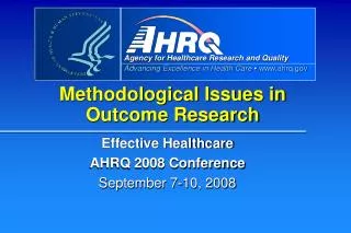 Methodological Issues in Outcome Research