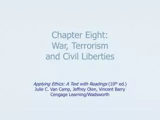 Chapter Eight: War, Terrorism and Civil Liberties
