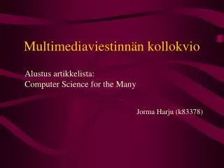 multimediaviestinn n kollokvio