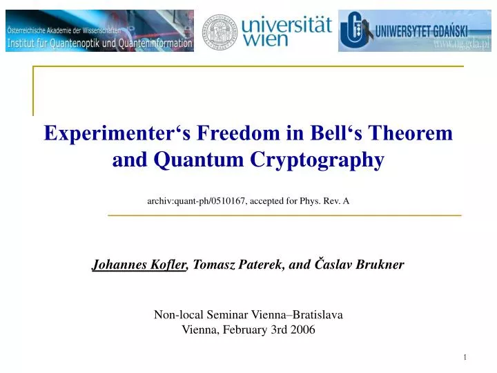experimenter s freedom in bell s theorem and quantum cryptography