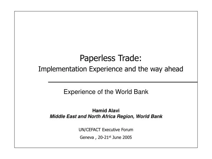paperless trade implementation experience and the way ahead