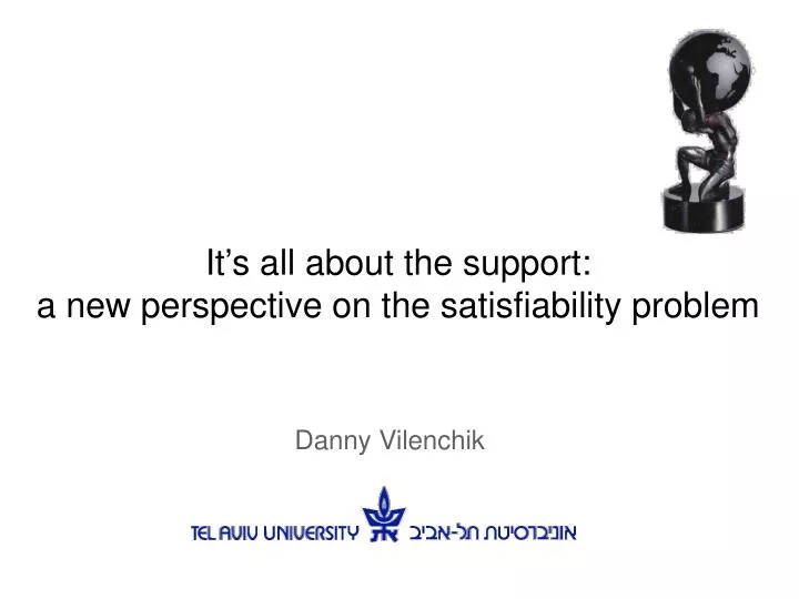 it s all about the support a new perspective on the satisfiability problem