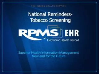 National Reminders- Tobacco Screening