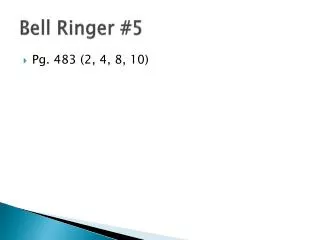 Bell Ringer #5