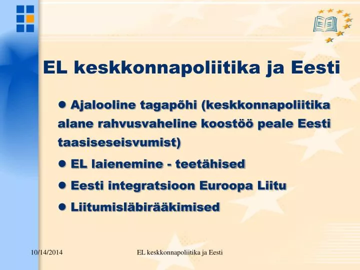 el keskkonnapoliitika ja eesti