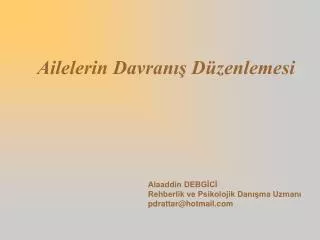 ailelerin davran d zenlemesi
