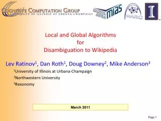 Local and Global Algorithms for Disambiguation to Wikipedia