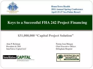 Keys to a Successful FHA 242 Project Financing