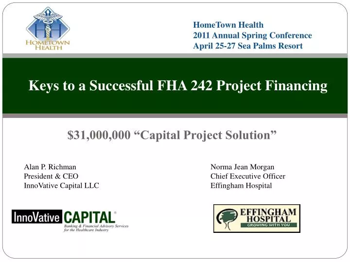 keys to a successful fha 242 project financing