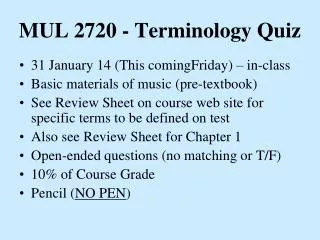 MUL 2720 - Terminology Quiz