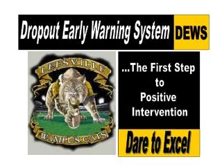 Dropout Early Warning System