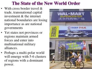 The State of the New World Order