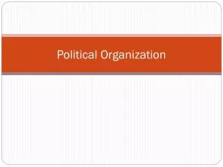 Political Organization