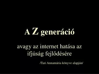 a z gener ci