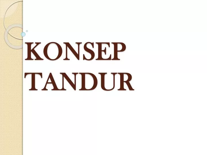 konsep tandur