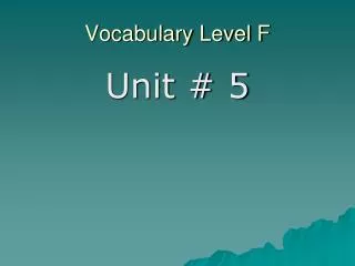 Vocabulary Level F