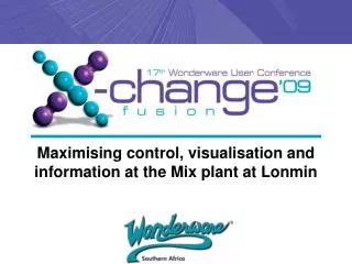 Maximising control, visualisation and information at the Mix plant at Lonmin