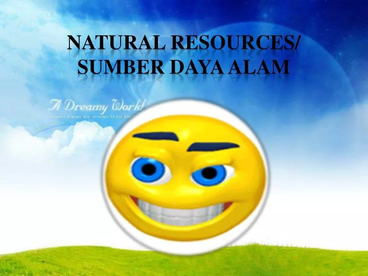 natural resources sumber daya alam