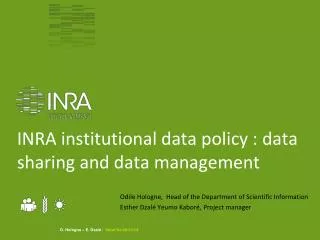 INRA institutional data policy : data sharing and data management