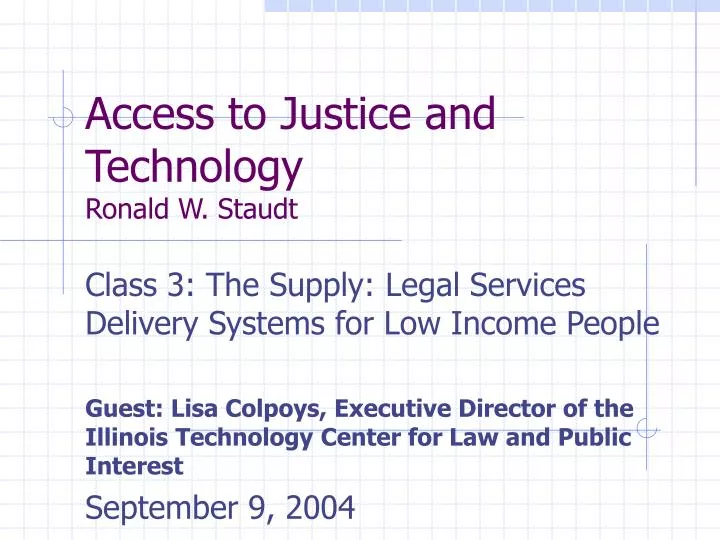 access to justice and technology ronald w staudt