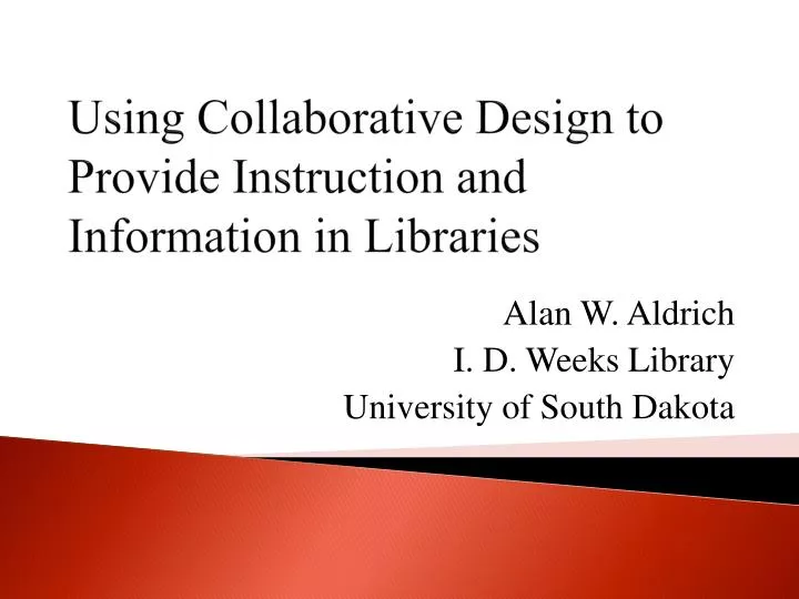using collaborative design to provide instruction and information in libraries