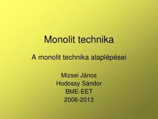 monolit technika