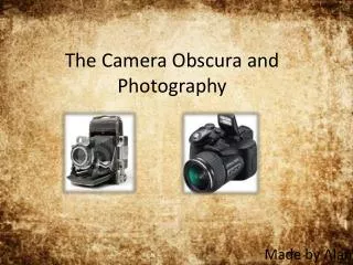 The Camera Obscura and Photography