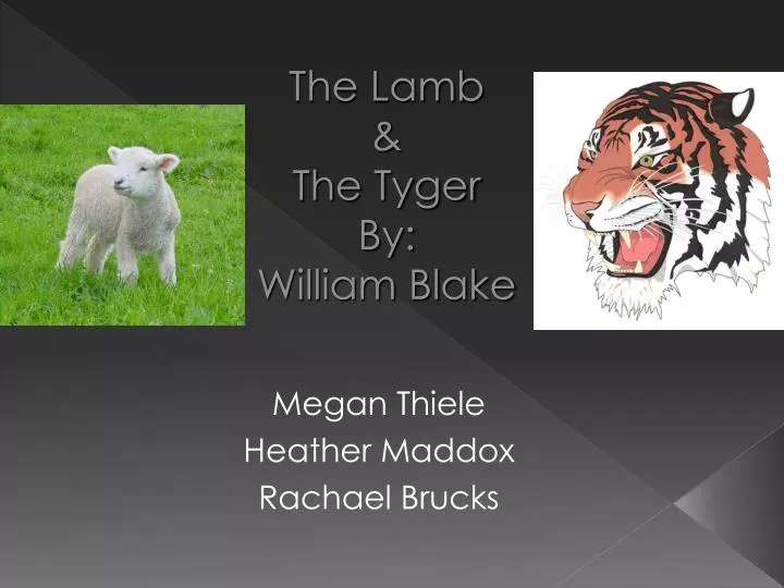 the lamb the tyger by william blake