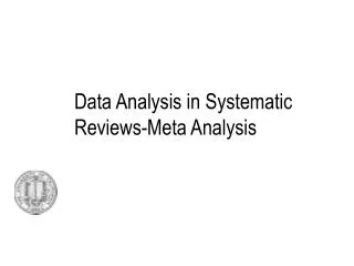 Data Analysis in Systematic Reviews-Meta Analysis