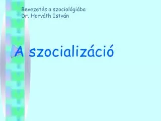a szocializ ci