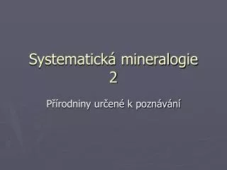 systematick mineralogie 2