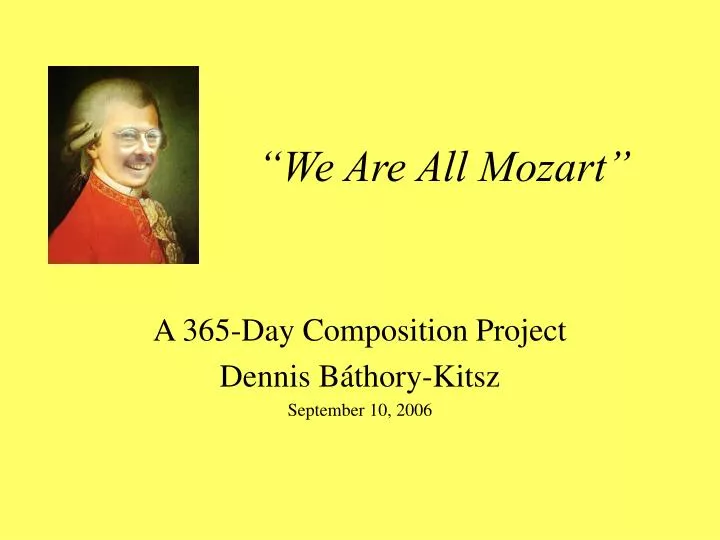 we are all mozart